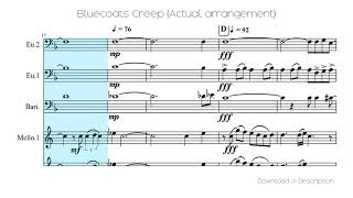 Bluecoats Creep Actual Arrangement [upl. by Lyrad]