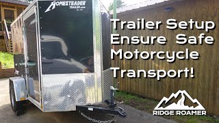 Easy Motorcycle Trailer Setup Hacks That Make a Difference to Ensure Safe Transport [upl. by Ahsitram]