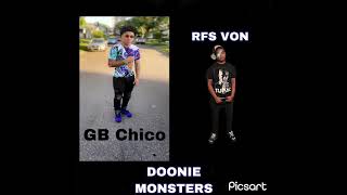 GB Chico x RFS Von x “ DOONIE MASTERS”  Official Audio [upl. by Eatnuahs]