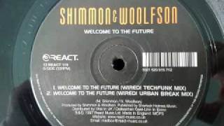 shimmon amp woolfson welcome to the future wired urban break mix [upl. by Benioff99]