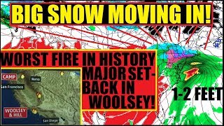 MAJOR SETBACK WOOLSEY FIREFIGHTERS quotWorst weve ever seenquot California fires Noreaster UPDATE [upl. by Aromat]