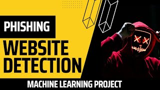 Phishing Websites Detection System using Machine Learning Techniques  IEEE Machine Learning Project [upl. by Imoyik]