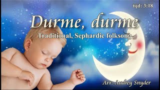 Durme durme sephardic folksong Audrey Snyder oefenvideo Liedertafel Echo der Duinen Loon op Zand [upl. by Ahsekan]