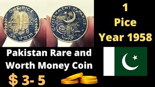 Pakistan 1 Pice Rare Year 1958 Coin Asim Hobbies and Earning asimcoins [upl. by Riatsala]