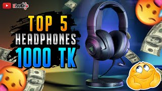 quotTop 5 Best Headphones Under 1000 Taka in Bangladesh  BudgetFriendly Audio Solutionsquot [upl. by Atterys]