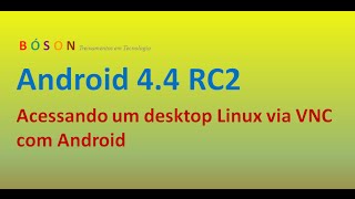 Acessando um desktop Linux via VNC com Android [upl. by Aelhsa241]