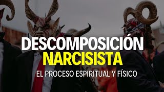 EL PROCESO de DEGRADACION física y espiritual del narcisista [upl. by Leiad]