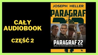 Paragraf 22  Joseph Heller  Audiobook  Książki online  Cały Audiobook Subskrybuj [upl. by Raymund]