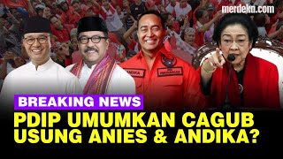 🔴LIVE  Megawati PDIP Umumkan Cagub Pilkada Usung Anies di Jakarta amp Andika Maju Jateng [upl. by Michigan]