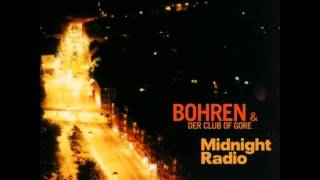 Bohren amp der Club of Gore  Midnight Radio FULL ALBUM [upl. by Sirak]