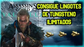 ⚡Cómo CONSEGUIR LINGOTES DE TUNGSTENO en ASSASIN´S CREED VALHALLA⚡ RECURSOS ASSASIN´S CREED VALHALLA [upl. by Harlin]