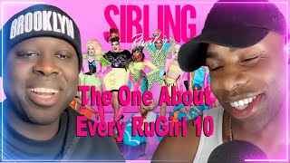 Sibling Rivalry The One About Every RuGirl Part 10 [upl. by Becki957]