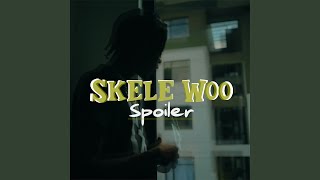 Skele Woo [upl. by Havener]