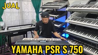 Jual  Keyboard Yamaha Psr S 750  Bisa sampling  wav  sound ajib [upl. by Sansen246]