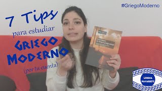 7 TIPS PARA APRENDER GRIEGO MODERNO POR TU CUENTA [upl. by Suravat525]