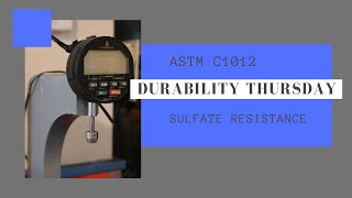 Durability Thursday  C1012 Sulfate Resistance Test [upl. by Ahserkal]