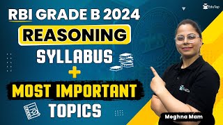 RBI Grade B Reasoning Preparation Strategy  Reasoning Syllabus amp Important Topics RBI Grade B 2024 [upl. by Lynnea957]