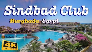 SINDBAD CLUB Hurghada  Red Sea ☀️  Hotel Tour ✨ 🇪🇬 [upl. by Stephannie]