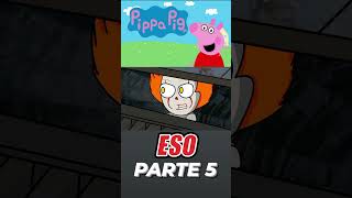 Pippa Pig Animada  ESO Parte 5 [upl. by Eetnwahs]