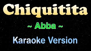 CHIQUITITA  Abba Karaoke Video [upl. by Atinrahc]