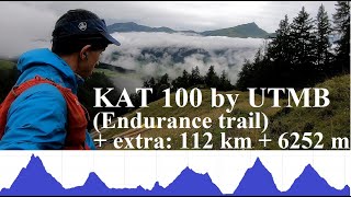 KAT 100 by UTMB Endurance trail  extra 112 km  6252 m  terepfutóverseny Ausztriában  GoPro [upl. by Tyika]