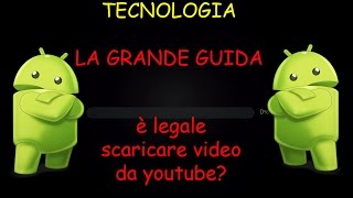 Scaricare videomusica da Youtube è illegale [upl. by Efron205]