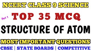 Best Mcq Structure of Atom Class 9 Full Chapter  CBSE Class 9 Chemistry Chapter 4 class9mcq cbse [upl. by Ttihw497]