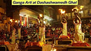 Ganga Aarti at Dashashwamedh Ghat Varanasi 4K [upl. by Schuster]