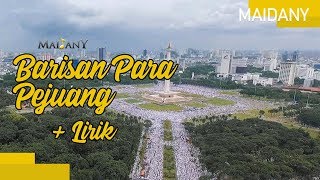 Maidany  Barisan Para Pejuang Official Lyric Video [upl. by Novy]