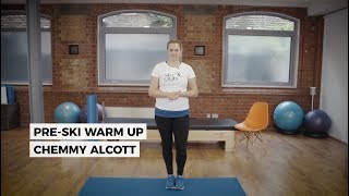 PreSki Warm Up with Chemmy Alcott [upl. by Iohk]