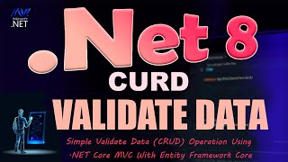 ASPNET Core MVC Validate Data using NET 8 and Entity Framework Core in Hindi [upl. by Nealson]