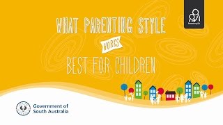 Parenting SA What parenting style works best for children [upl. by Yrrok]