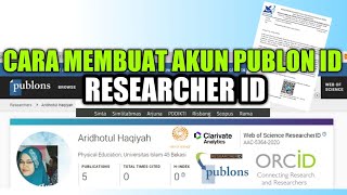 CARA MEMBUAT PUBLON ID dan RESEARCHER ID MELALUI EMAIL DAN ORCID UNTUK UPDATE PROFIL SINTA [upl. by Emmalyn]