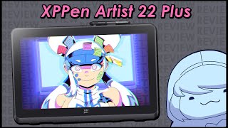 XPPen Artist 22 Plus  Derpi Reviews [upl. by Aicelet]