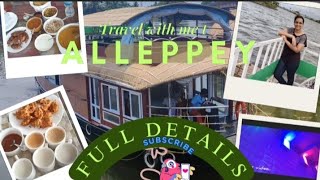 ⛴️😍Alleppey trip houseboat in tamil 2024ஆழப்புழா படகு வீட்டில் ஒரு நாள்⛵️with full details in tamil [upl. by Kristof786]