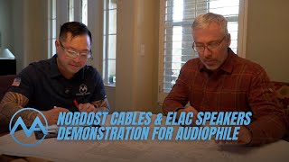 Nordost Cables and ELAC Speakers Demo at Folsom California [upl. by Zeuqram936]