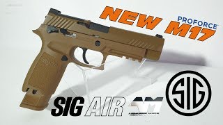 SIG SAUER ProForce P320 M17  SIG AIR  Airsoft Unboxing Review [upl. by Noillid907]