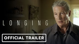 Longing  Official Trailer 2024 Richard Gere Diane Kruger [upl. by Zsazsa]