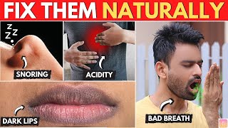 Permanent Solution to 4 Common Health Problems Dark Lips Bad Breath Snoring amp Acidity [upl. by Rodolph643]