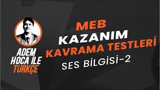 Test 23  Ses Bilgisi  2  MEB Türkçe Kazanım Kavrama Testleri [upl. by Nalo]