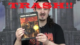 The WORST Chaos Codex 3rd Ed35 Ed Chaos Space Marines Codex Review [upl. by Cristian408]