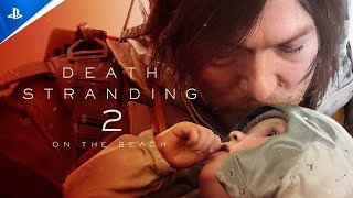 Death Stranding 2 On The Beach  Tráiler de PRESENTACIÓN de STATE OF PLAY  PlayStation España [upl. by Atoiyanap]