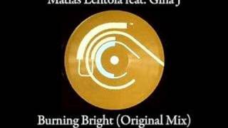 Matias Lehtola  Burning Bright Original Mix [upl. by Schrader]