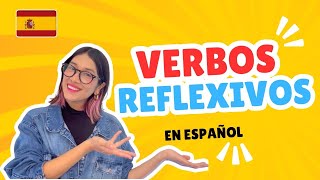 Aprende a Usar los Verbos Reflexivos en Español Ejemplos y Ejercicios  Gramática Española 🇪🇸 [upl. by Ayidan]