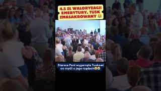 TUSK ZMASAKROWANY STARSZA PANI NIE OWIJA W BAWEŁNĘ D polityka humor viralshorts [upl. by Longawa]