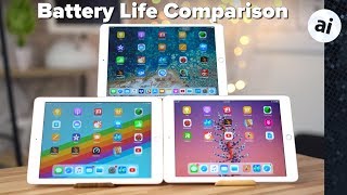 2018 iPad vs 2017 iPad amp 105quot iPad Pro  Battery Life Comparison [upl. by Lachman]