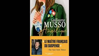 Angelique  Guillaume Musso  Livre audio  Chapitre 1 [upl. by Dalury]