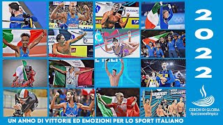 IL 2022 DELLO SPORT ITALIANO Le emozioni e i momenti più belli [upl. by Fulcher194]