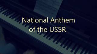 National Anthem of the USSR piano cover [upl. by Uriah]