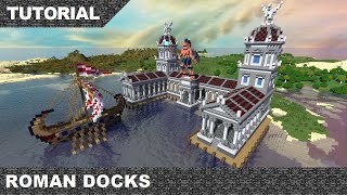 Minecraft Roman Docks Tutorial amp Download part 1 [upl. by Onavlis]